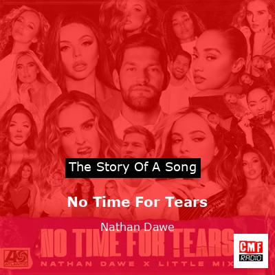 final cover No Time For Tears Nathan Dawe