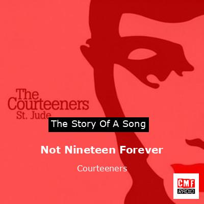 final cover Not Nineteen Forever Courteeners
