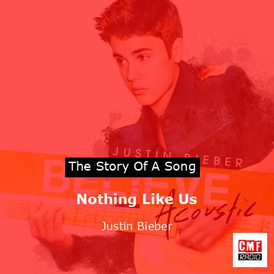 final cover Nothing Like Us Justin Bieber