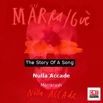 Nulla Accade – Marracash