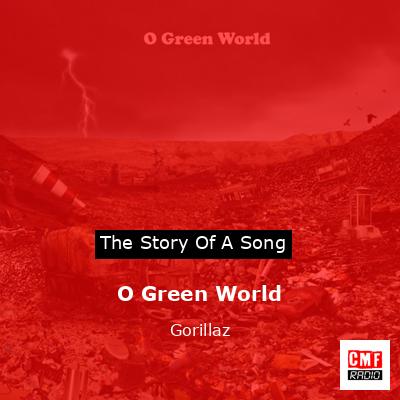 O Green World – Gorillaz