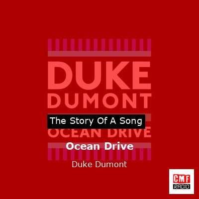 Ocean Drive – Duke Dumont