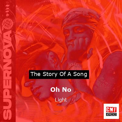 Oh No – Light