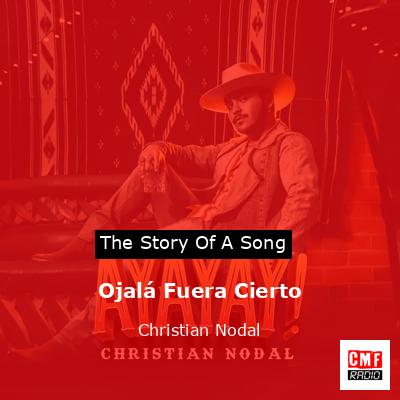 final cover Ojala Fuera Cierto Christian Nodal
