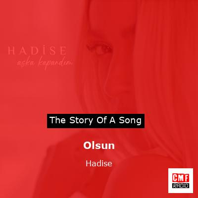 Olsun – Hadise