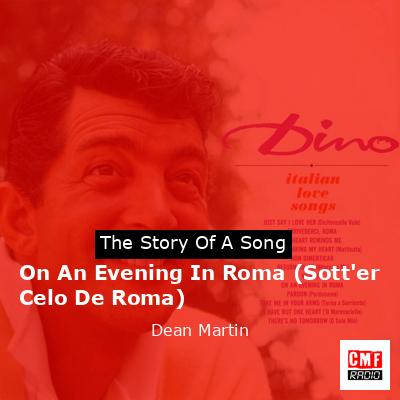 final cover On An Evening In Roma Sotter Celo De Roma Dean Martin