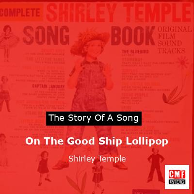final cover On The Good Ship Lollipop Shirley Temple