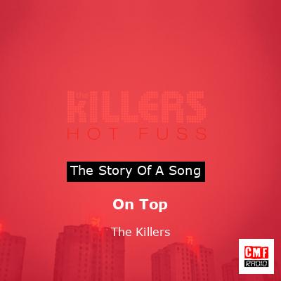 On Top – The Killers
