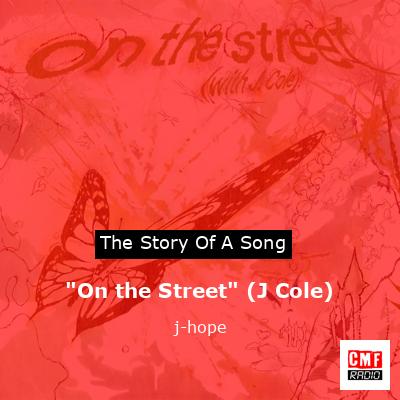 “On the Street” (J Cole) – j-hope
