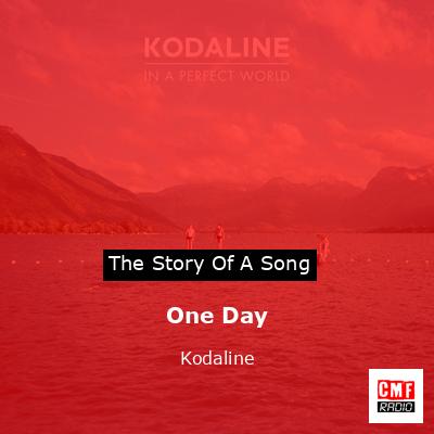 One Day – Kodaline