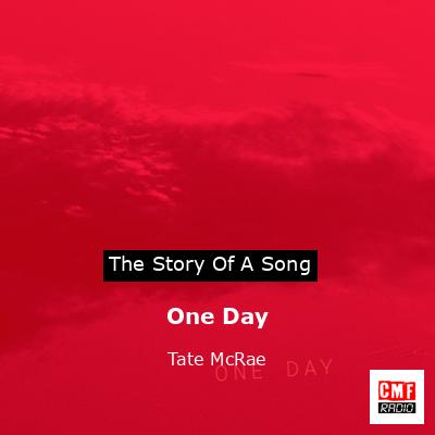 One Day – Tate McRae