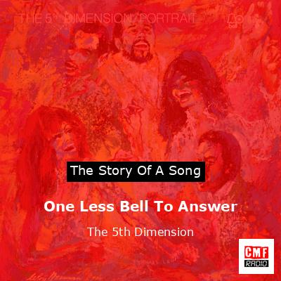 One Less Bell To Answer – The 5th Dimension