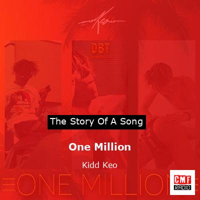 One Million – Kidd Keo