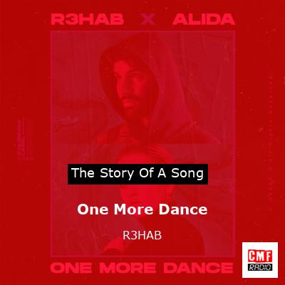 One More Dance – R3HAB