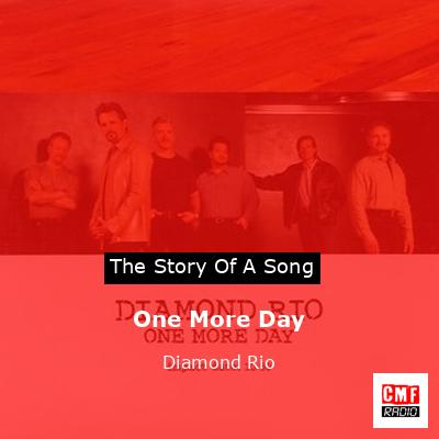 One More Day – Diamond Rio