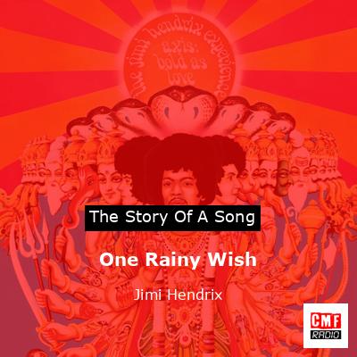 One Rainy Wish – Jimi Hendrix