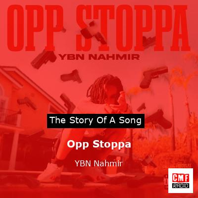 final cover Opp Stoppa YBN Nahmir