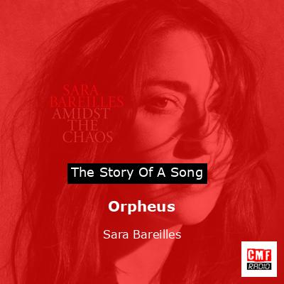 Orpheus – Sara Bareilles