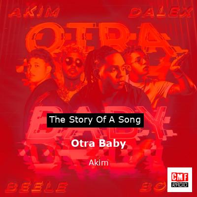 Otra Baby – Akim