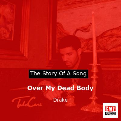 final cover Over My Dead Body Drake