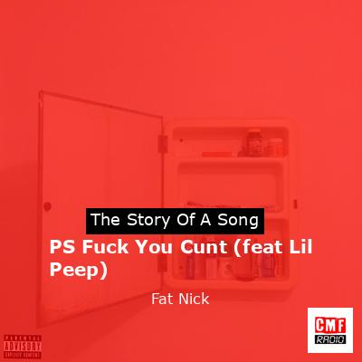 final cover PS Fuck You Cunt feat Lil Peep Fat Nick