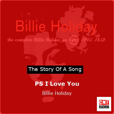 PS I Love You – Billie Holiday