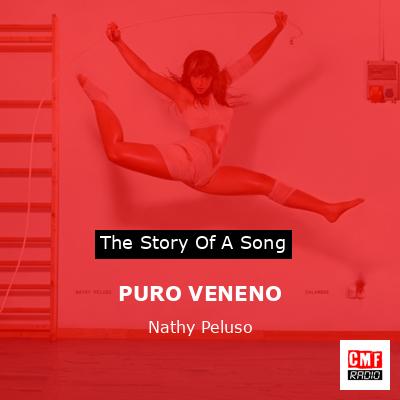 PURO VENENO – Nathy Peluso