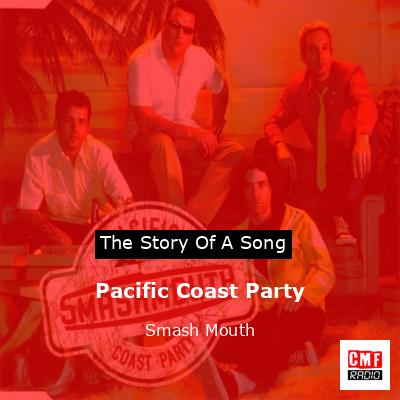 final cover Pacific Coast Party Smash Mouth