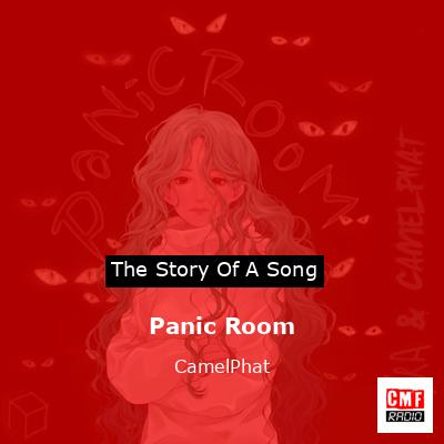 Panic Room – CamelPhat