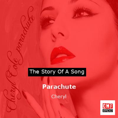Parachute – Cheryl