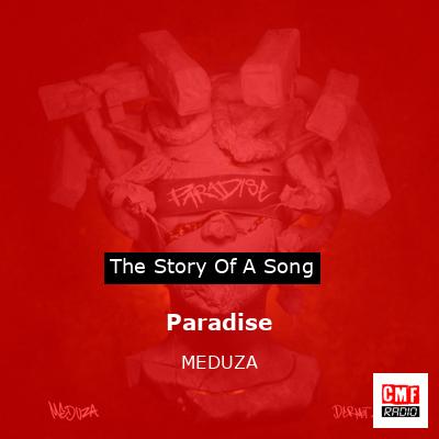 Paradise-Lyrics-Meduza-KKBOX