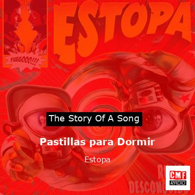 Pastillas para Dormir – Estopa