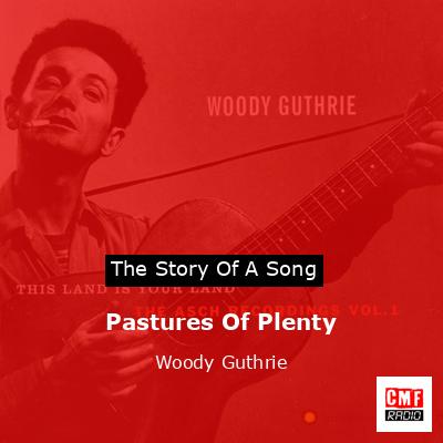final cover Pastures Of Plenty Woody Guthrie