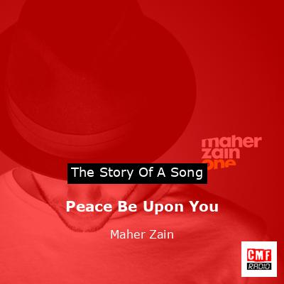 final cover Peace Be Upon You Maher Zain