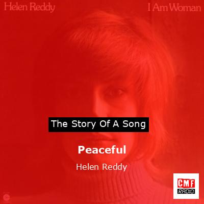 Peaceful – Helen Reddy