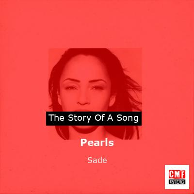 Pearls – Sade