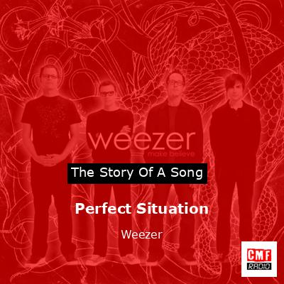 final cover Perfect Situation Weezer