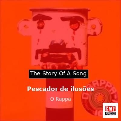 Pescador de ilusões – O Rappa