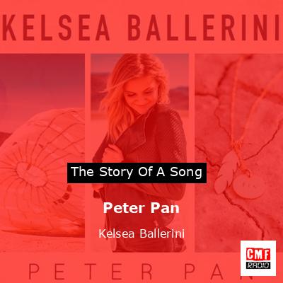 Peter Pan – Kelsea Ballerini