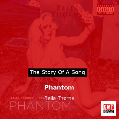 Phantom – Bella Thorne