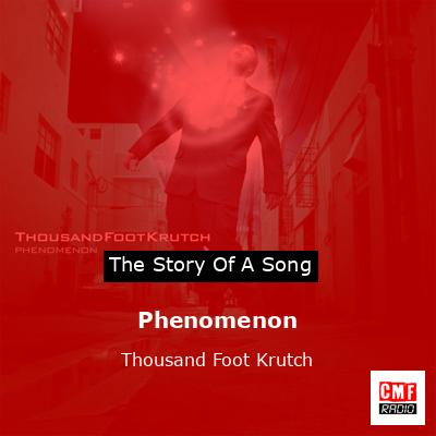Phenomenon – Thousand Foot Krutch