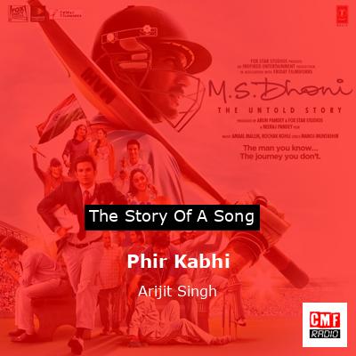 Phir Kabhi – Arijit Singh