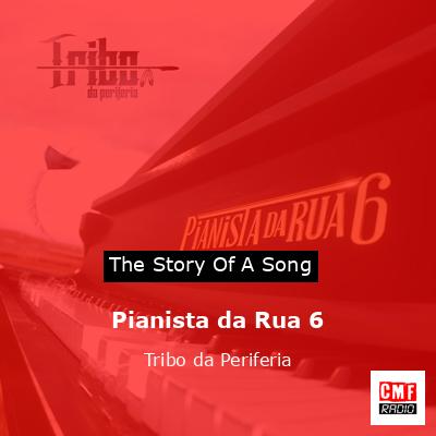 Pianista da Rua 6 – Tribo da Periferia