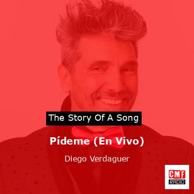 final cover Pideme En Vivo Diego Verdaguer