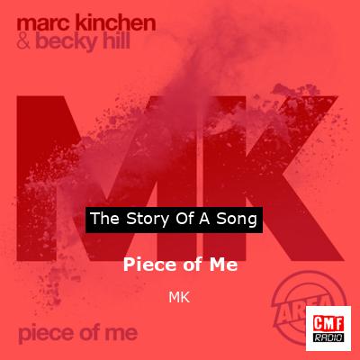 Piece of Me – MK