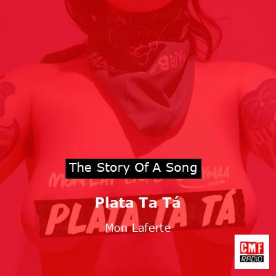 Plata Ta Tá – Mon Laferte