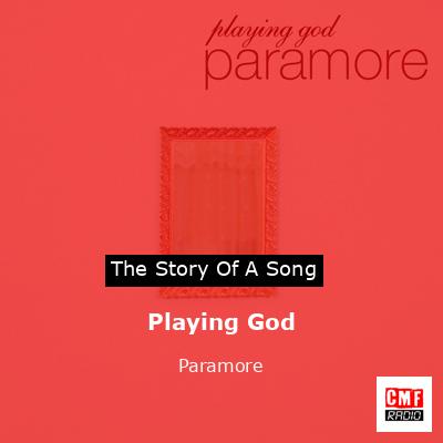 Playing God – Paramore
