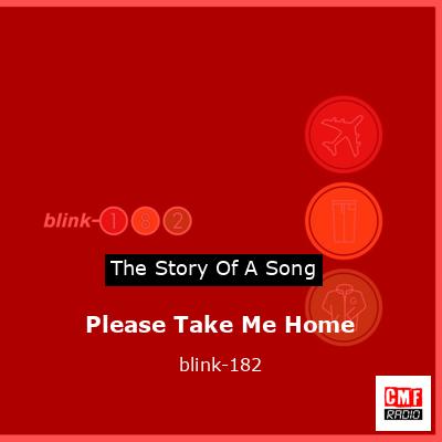 Please Take Me Home – blink-182