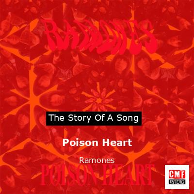 Poison Heart – Ramones