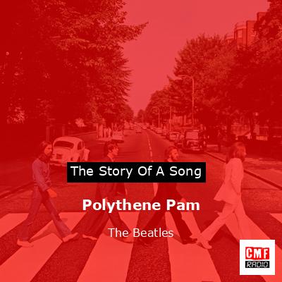 final cover Polythene Pam The Beatles